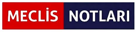 Meclis Notları