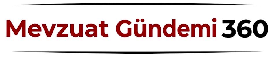 Mevzuat Gündemi 360